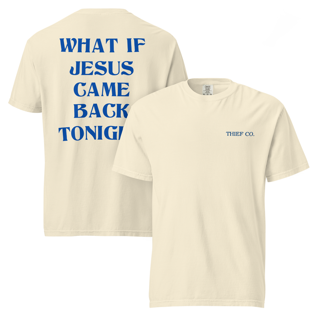 Thief Co. x What If Jesus Came Back Tonight
