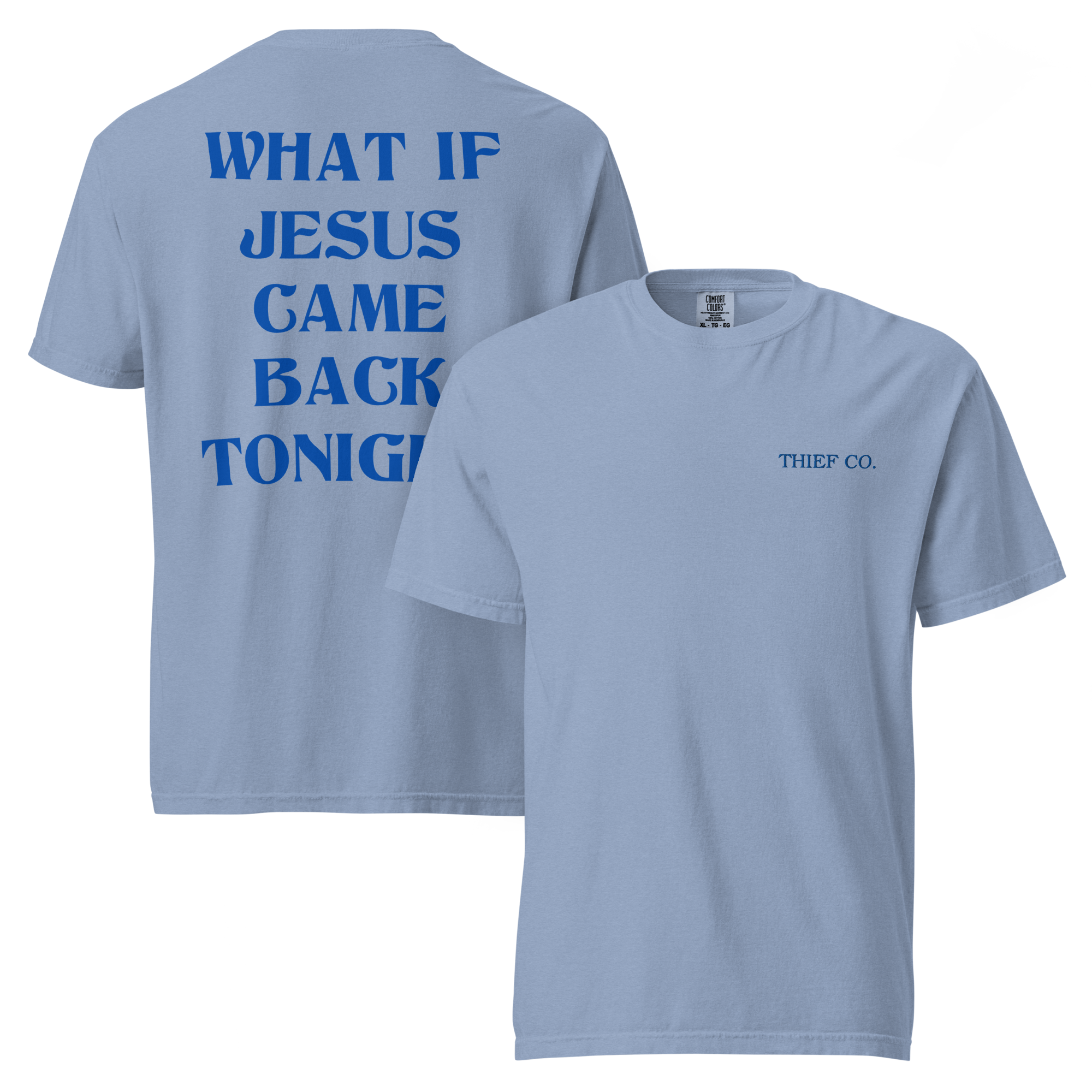 Thief Co. x What If Jesus Came Back Tonight
